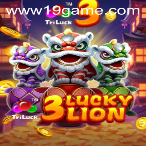Exploring 3LUCKYLION: A Dive into the Thrilling World of 19 GAME