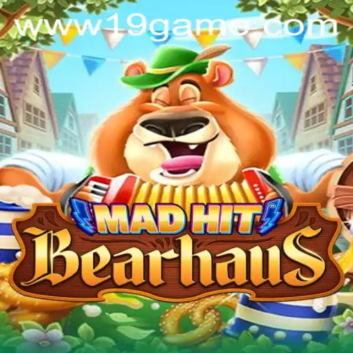 Exploring the Thrilling World of MadHitBearhaus: 19 GAME